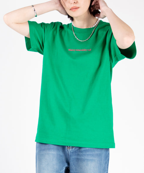 ラウンドボディ エンブロイダリーTシャツ"Making sustainability cool."