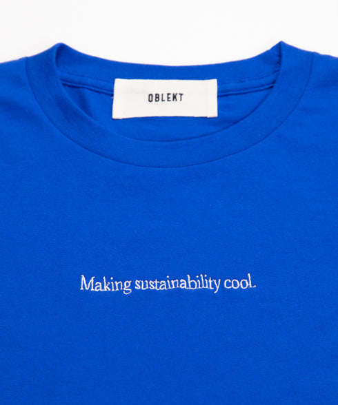 ラウンドボディ エンブロイダリーTシャツ"Making sustainability cool."